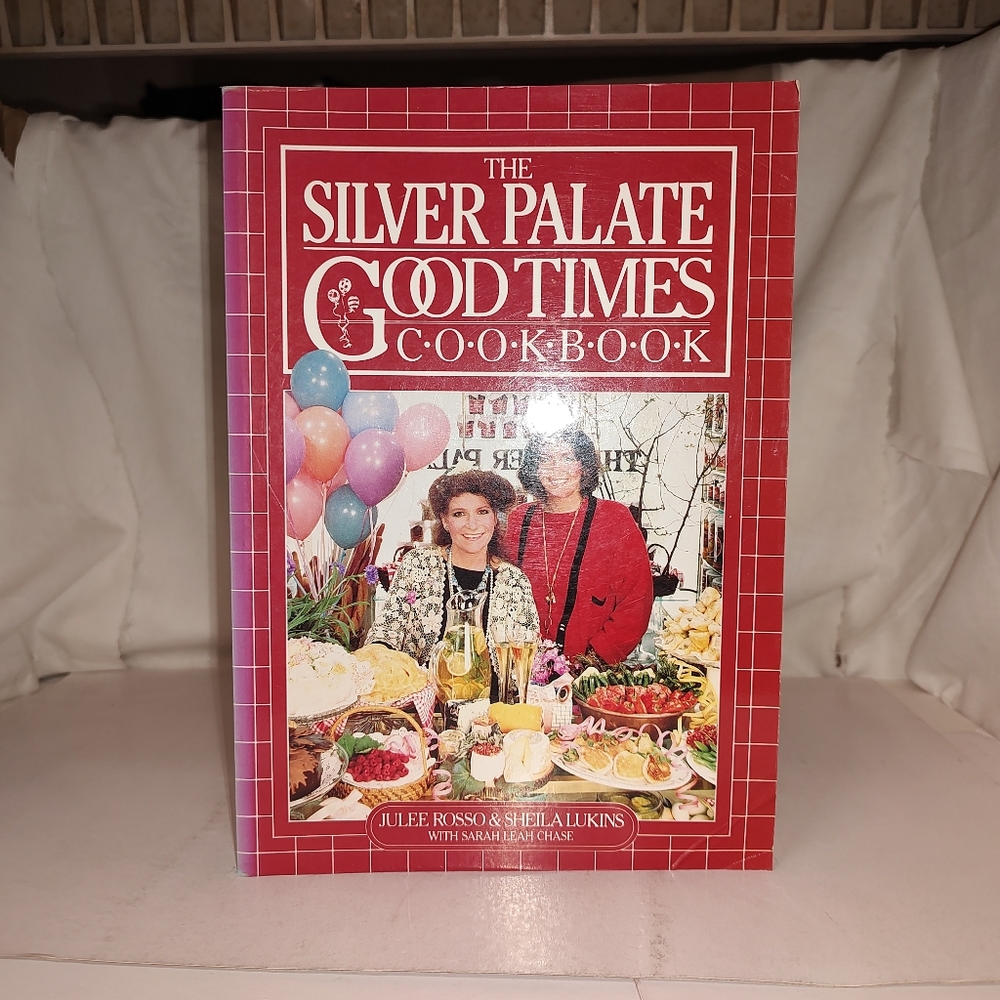The Silver Palate Good Times Cookbook by Julee Rosso & Sheila Lukins 1985 Used P